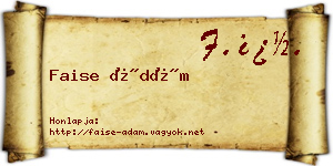 Faise Ádám névjegykártya